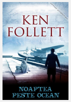 Anlagen Ken Follett-Noaptea peste ocean.pdf